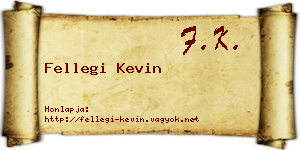 Fellegi Kevin névjegykártya